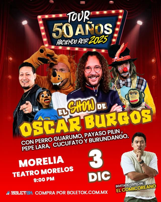 El Show de Óscar Burgos 50 Años / Morelia